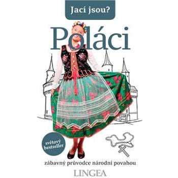 Jací jsou? Poláci (978-80-750-8509-2)