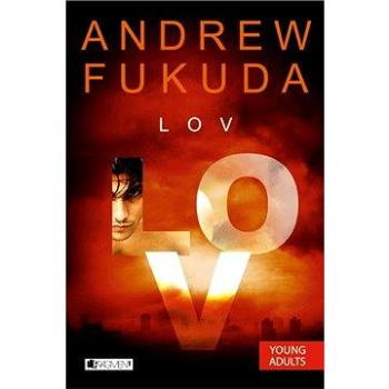Andrew Fukuda 1 – Lov (978-80-808-9943-1)