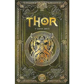 Thor v zemi obrů (978-80-264-3678-2)