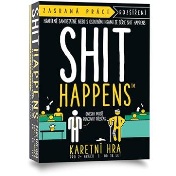 Shit Happens: Zasraná práca (8720077293632)