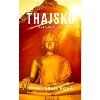 Thajsko bez cestovky (SK) (999-00-018-4806-4)