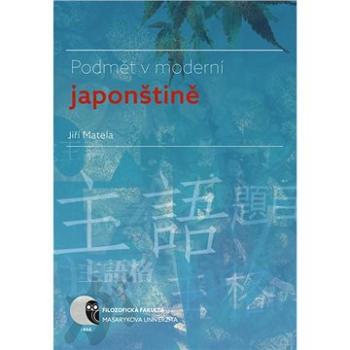 Podmět v moderní japonštině (978-80-210-8671-5)