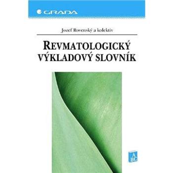 Revmatologický výkladový slovník (80-247-1614-3)