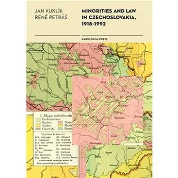 Minorities and Law in Czechoslovakia, 1918-1992 (9788024635842)