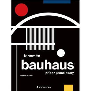 Fenomén Bauhaus (978-80-271-2226-4)