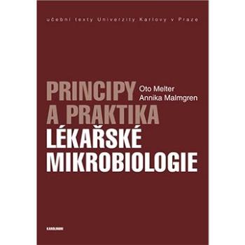 Principy a praktika lékařské mikrobiologie (9788024625454)