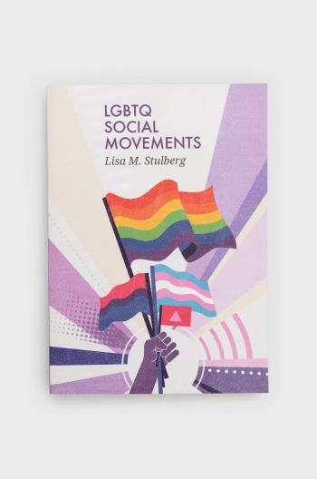 Kniha Muswell Press Lgbtq Social Movements, Lm Stulberg