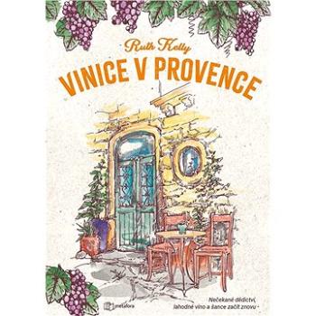 Vinice v Provence (978-80-762-5252-3)