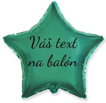 Fóliový balón s textom - Tyrkysová hviezda 45 cm