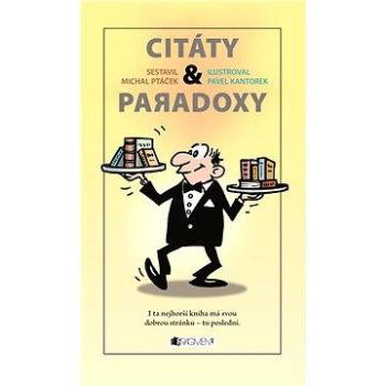 CITÁTY a paradoxy (978-80-253-0777-9)