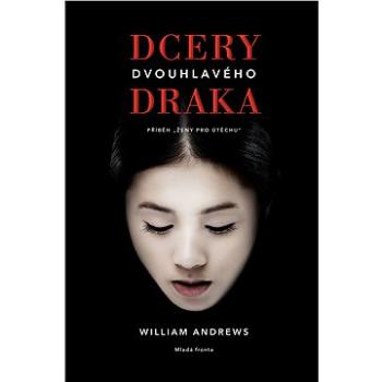 Dcery dvouhlavého draka (978-80-204-5496-6)