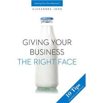 Giving your business the right face (978-09-932-7012-3)