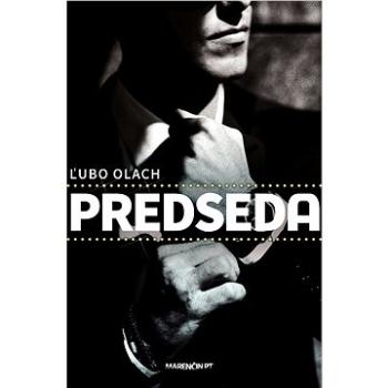 Predseda (978-80-569-0768-9)