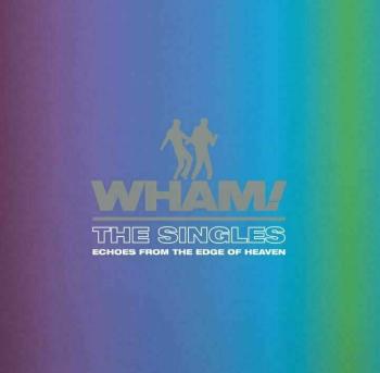 Wham! - The Singles : Echoes From The Edge of The Heaven (2 LP)