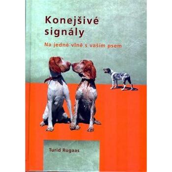 Upokojujúce signály: na jednej vlne so psom (978-80-86523-80-4)