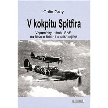 V kokpitu Spitfira (978-80-882-7447-6)