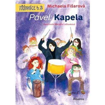 Pavel: Kapela (978-80-000-5507-7)
