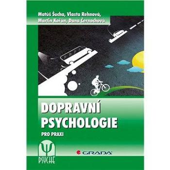 Dopravní psychologie (978-80-247-4113-0)