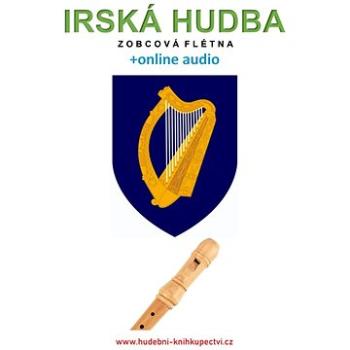 Irská hudba - Zobcová flétna (+audio) (999-00-036-3776-5)