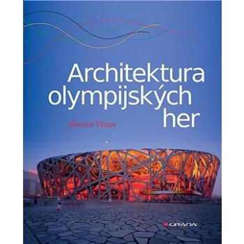Architektura olympijských her (978-80-271-0213-6)