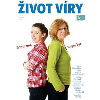 Život víry 2015/12 (999-00-015-9676-7)