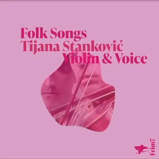 Tijana Stanković, FOLK SONGS, CD