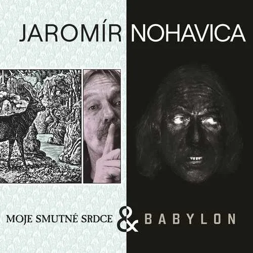 Jaromír Nohavica, Babylon + Moje smutné srdce (2CD), CD