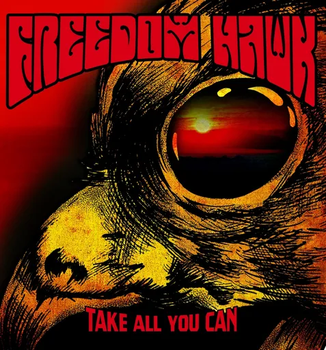 Freedom Hawk, TAKE ALL YOU CAN, CD