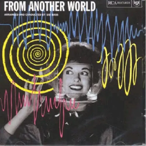 Sid Bass and His Orchestra, FROM ANOTHER WORLD, CD