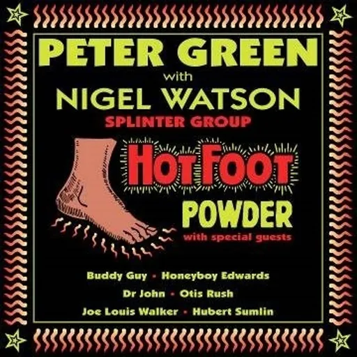 Peter Green Splinter Group, HOT FOOT POWDER, CD