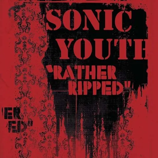 SONIC YOUTH: RATHER RIPPED LP
