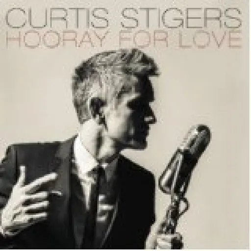 Curtis Stigers, HOORAY FOR LOVE, CD