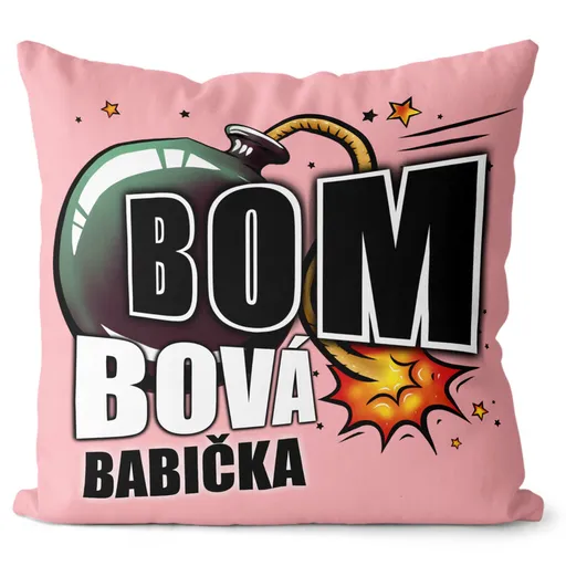 Vankúš Bombová babička (Veľkosť: 55 x 55 cm)