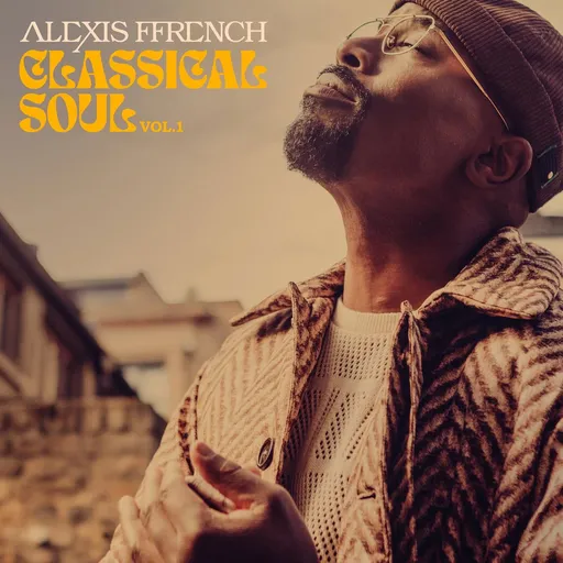 Alexis Ffrench, Classical Soul Vol. 1, CD