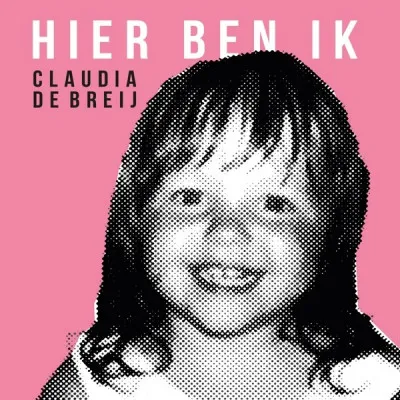 Claudia de Breij, HIER BEN IK, CD