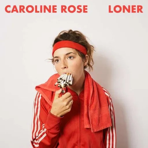 ROSE CAROLINE: LONER LP