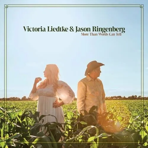 Victoria Liedtke & Jason Ringenberg, MORE THAN WORDS CAN TELL, CD
