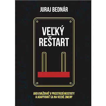 Veľký reštart (978-80-570-2563-4)