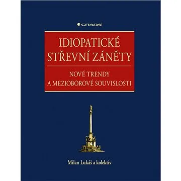 Idiopatické střevní záněty (978-80-271-1208-1)