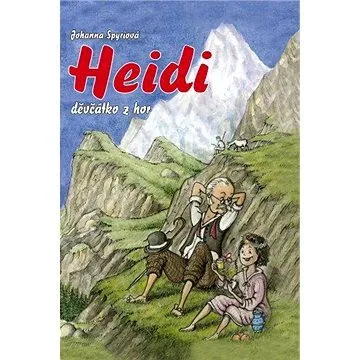 Heidi, děvčátko z hor (978-80-738-8355-3)
