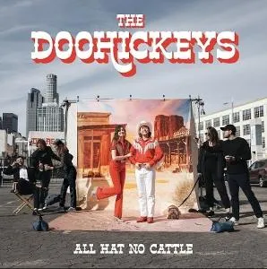 Doohickeys, ALL HAT NO CATTLE, CD
