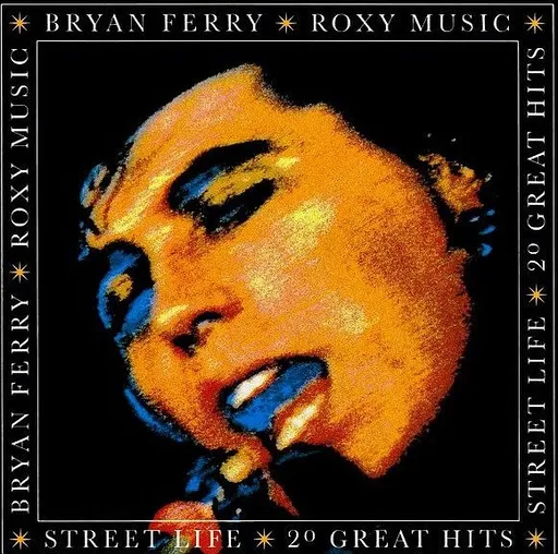 Bryan Ferry, Street Life: 20 Great Hits, CD