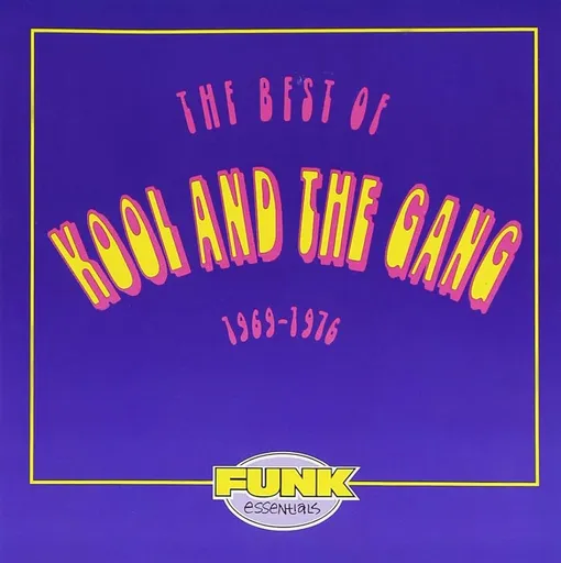 Kool & the Gang, The Best Of Kool And The Gang (1969 - 1976), CD