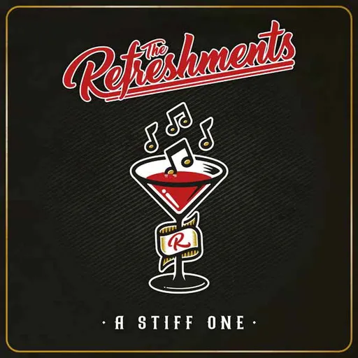 The Refreshments, A STIFF ONE, CD