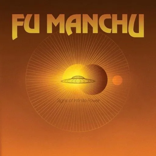 FU MANCHU - SIGNS OF INFINITE POWER YELL LP