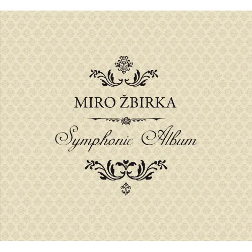 Miro Žbirka, Symphonic Album, CD