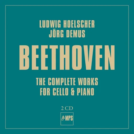 Ludwig Hoelscher, Beethoven: The Complete Works for Cello