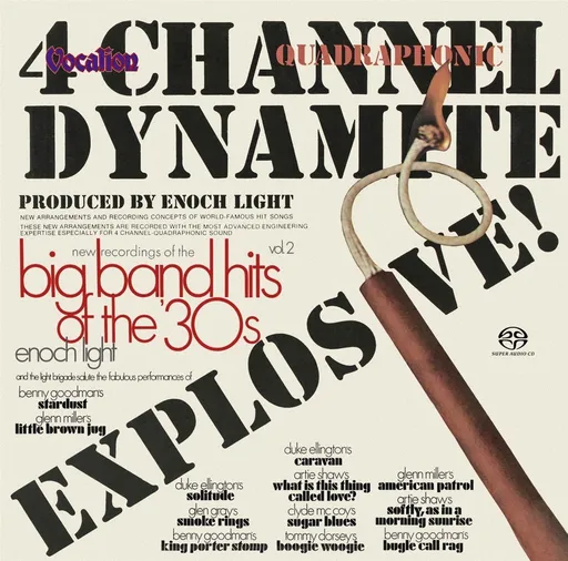 Enoch Light & The Light Brigade, 4 CHANNEL DYNAMITE EXPLOSIVE!/BIG BAND HITS OF THE '30S (VOL. 2), CD