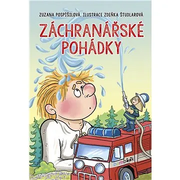 Záchranářské pohádky (978-80-247-5850-3)