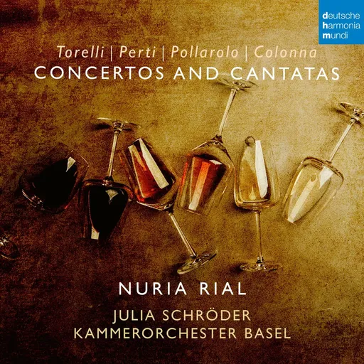Nuria Rial & Kammerorchester Basel, RIAL, NURIA / KAMMERORCHE - Colonna, Perti, Pollarolo, Torelli: Cantatas & Concertos CD, CD